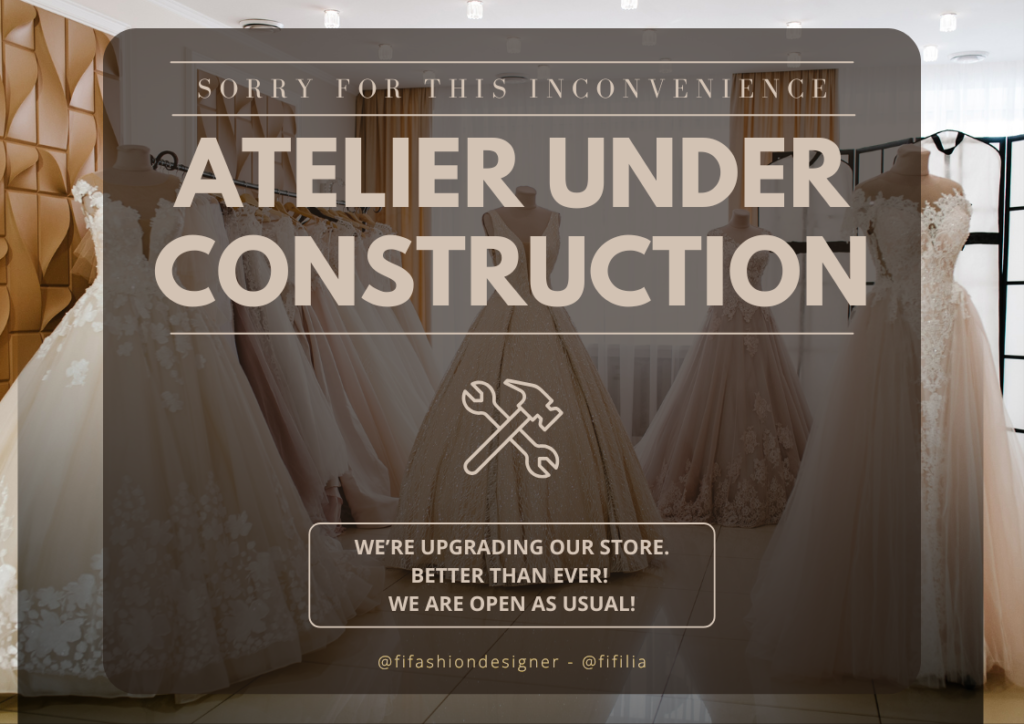 Pemberitahuan renovasi Atelier Fifilia